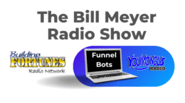 Bill Meyer and Peter Mingils Funnel Bots