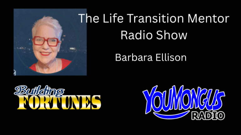 A professional headshot of Barbara Ellison, a smiling woman with short, dark hair, wearing a dark blazer against a neutral background. The image accompanies a post describing her as a Speaker, Author, Show Host, Certified Dream Coach, Life Transition Mentor, and Founder of Wellness Playroom, dedicated to helping mid to late career professionals find purpose and happiness in retirement. On Building Fortunes Radio with Peter Mingils