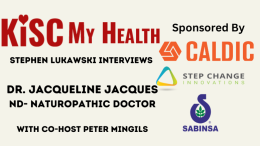 Jacqueline Jacques with Peter Mingils and Stephen Lukawski on KISC My Health Radio Show