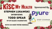 Peter Mingils Todd Spear Stephen Lukawski KISC My Health
