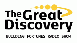 The Great Discovery with Tim Taylor and Peter Mingils lets you search on Building Fortunes Radio and Youmongus Radio